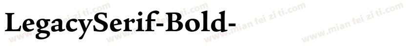 LegacySerif-Bold字体转换