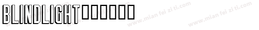 Blindlight字体转换