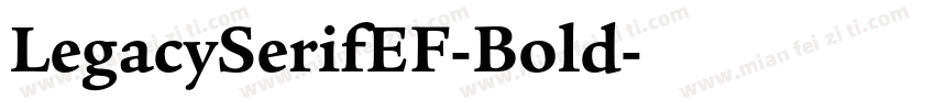 LegacySerifEF-Bold字体转换