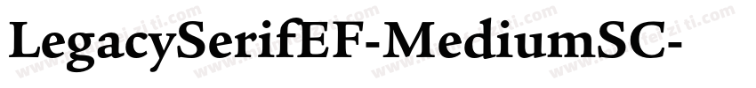LegacySerifEF-MediumSC字体转换