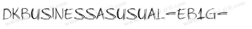 DkBusinessAsUsual-EB1g字体转换