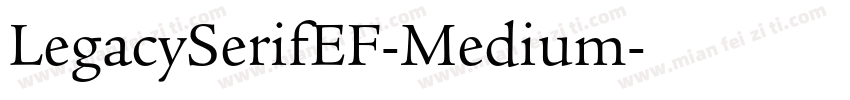 LegacySerifEF-Medium字体转换