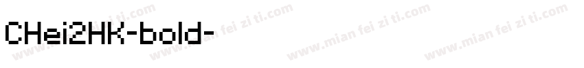 CHei2HK-bold字体转换