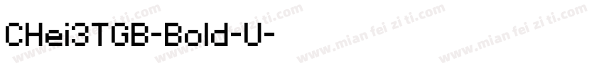 CHei3TGB-Bold-U字体转换