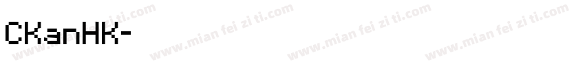 CKanHK字体转换