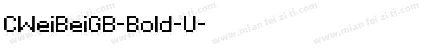 CWeiBeiGB-Bold-U字体转换