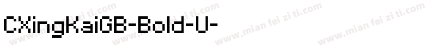 CXingKaiGB-Bold-U字体转换