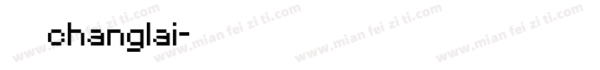 常来changlai字体转换