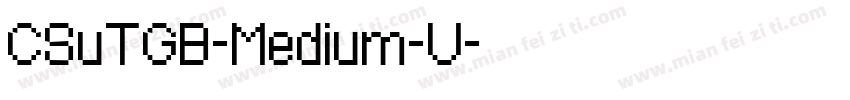 CSuTGB-Medium-U字体转换