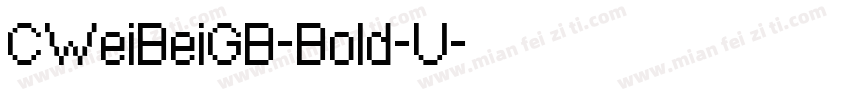 CWeiBeiGB-Bold-U字体转换