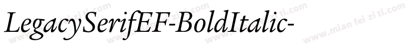 LegacySerifEF-BoldItalic字体转换