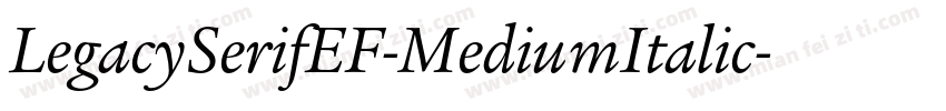 LegacySerifEF-MediumItalic字体转换
