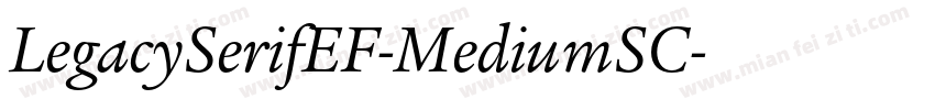 LegacySerifEF-MediumSC字体转换