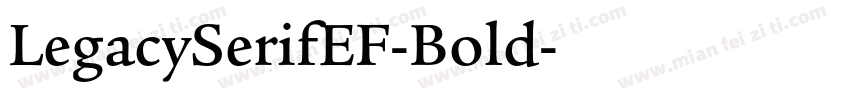 LegacySerifEF-Bold字体转换