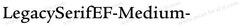 LegacySerifEF-Medium字体转换