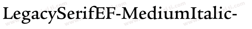 LegacySerifEF-MediumItalic字体转换