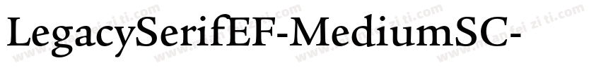 LegacySerifEF-MediumSC字体转换