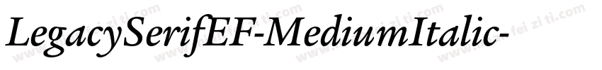 LegacySerifEF-MediumItalic字体转换