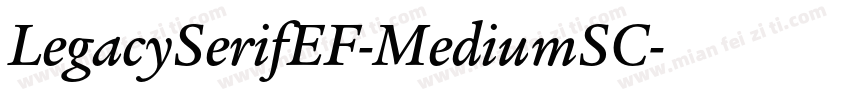 LegacySerifEF-MediumSC字体转换