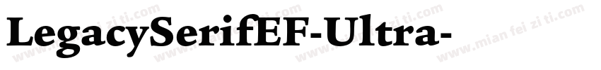 LegacySerifEF-Ultra字体转换