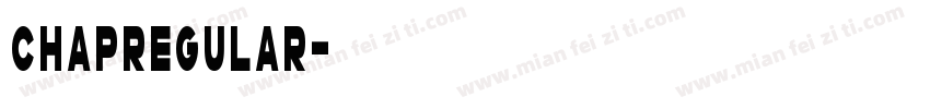 ChapRegular字体转换