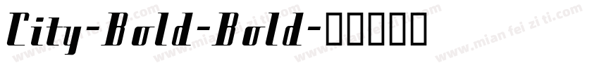 City-Bold-Bold字体转换