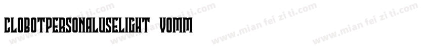 ClobotPersonalUseLight-voMM字体转换