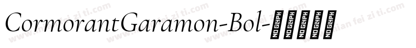 CormorantGaramon-Bol字体转换
