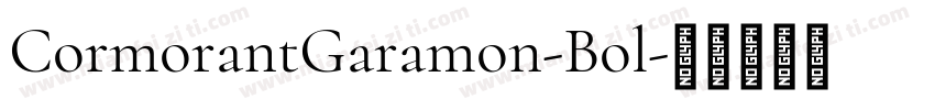 CormorantGaramon-Bol字体转换