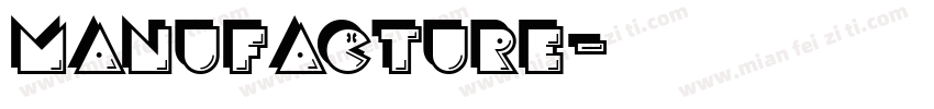 MANUFACTURE字体转换
