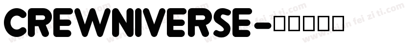 Crewniverse字体转换