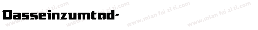 Dasseinzumtod字体转换
