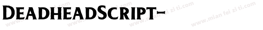 DeadheadScript字体转换