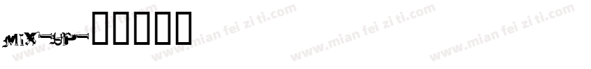 mix-up字体转换