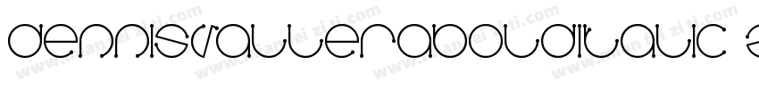 DennisValleraBoldItalic-ZY3q字体转换