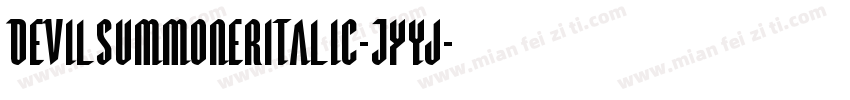 DevilSummonerItalic-JYyj字体转换