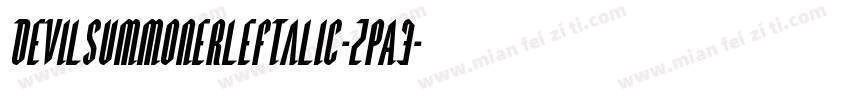 DevilSummonerLeftalic-zPA3字体转换