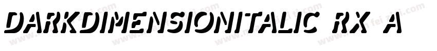 DarkDimensionItalic-rX6A字体转换