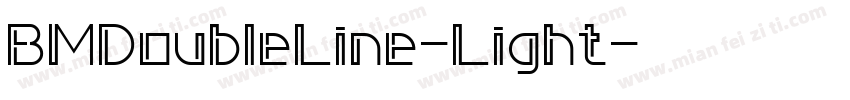 BMDoubleLine-Light字体转换