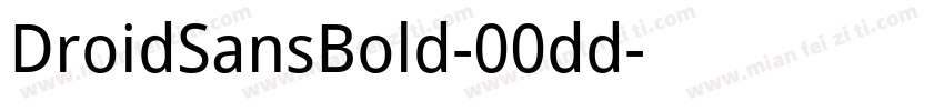 DroidSansBold-00dd字体转换