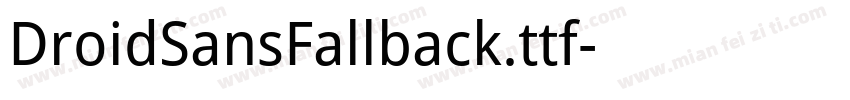 DroidSansFallback.ttf字体转换