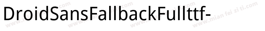DroidSansFallbackFullttf字体转换