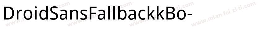 DroidSansFallbackkBo字体转换