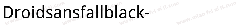 Droidsansfallblack字体转换