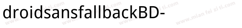 droidsansfallbackBD字体转换