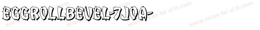 EggRollBevel-7JOA字体转换