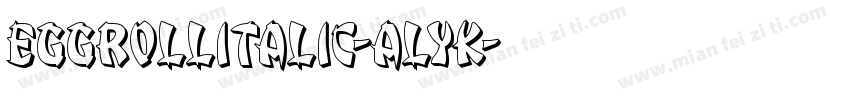 EggRollItalic-alYK字体转换