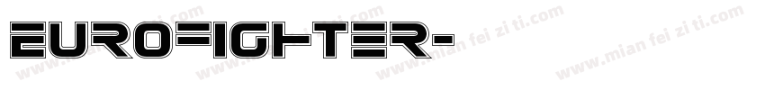 Eurofighter字体转换