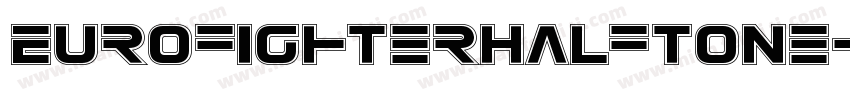EurofighterHalftone字体转换