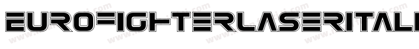 EurofighterLaserItalic-5ZGZ字体转换